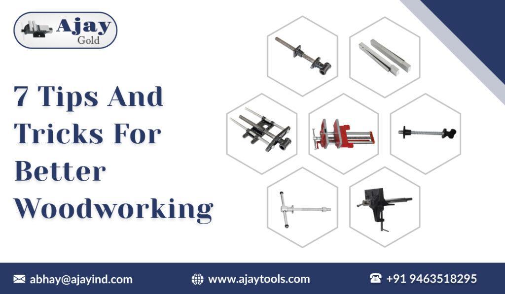 7 Tips and Tricks for Better Woodworking Bench Vice