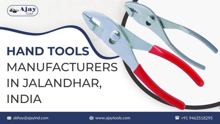 Hand Tools Manufacturers in Jalandhar, Punjab, India