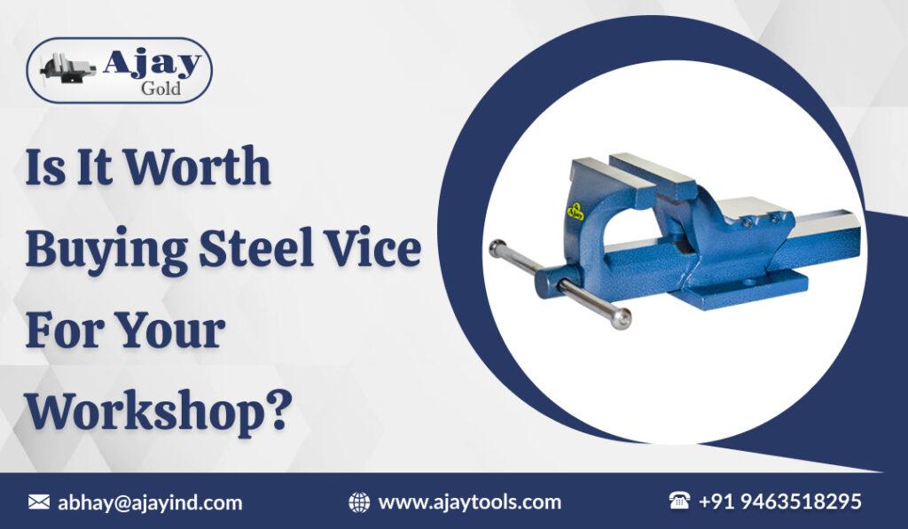 Steel Vice for Your Workshop