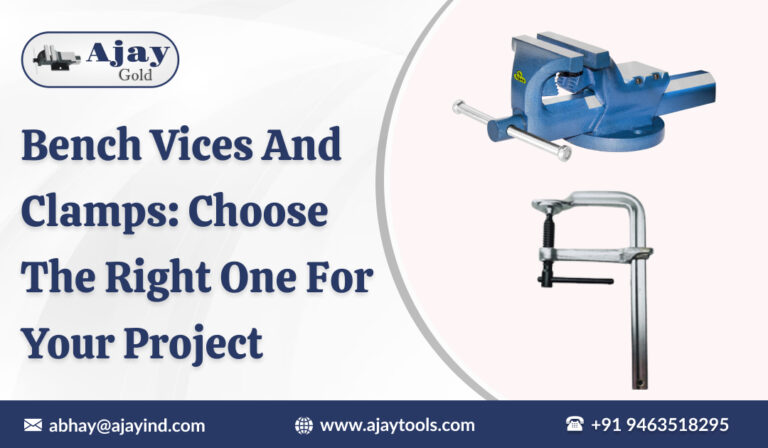 Bench Vices and Clamps Choose the Right One for Your Project