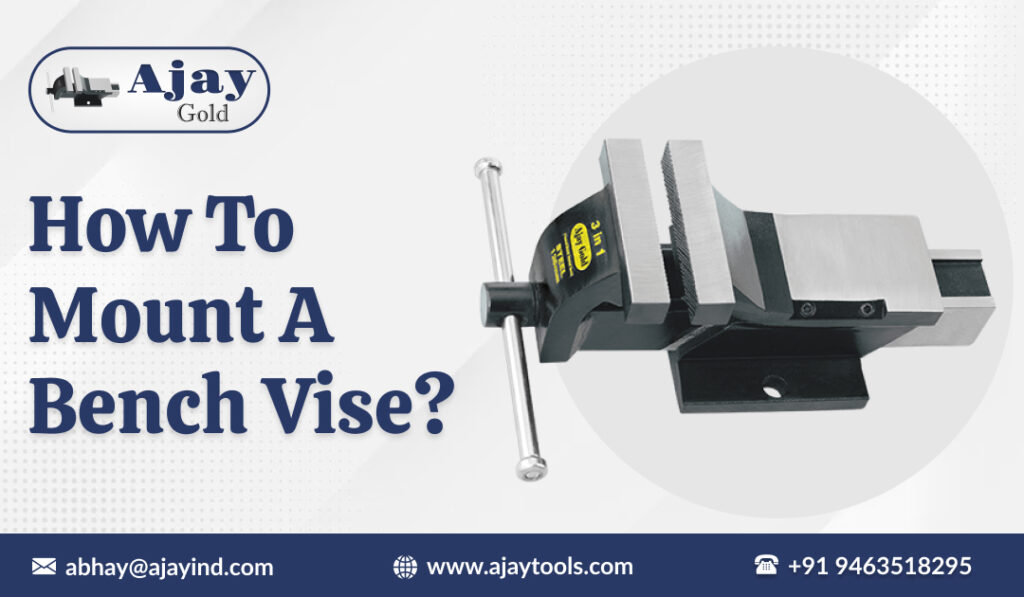 How to Mount a Bench Vise