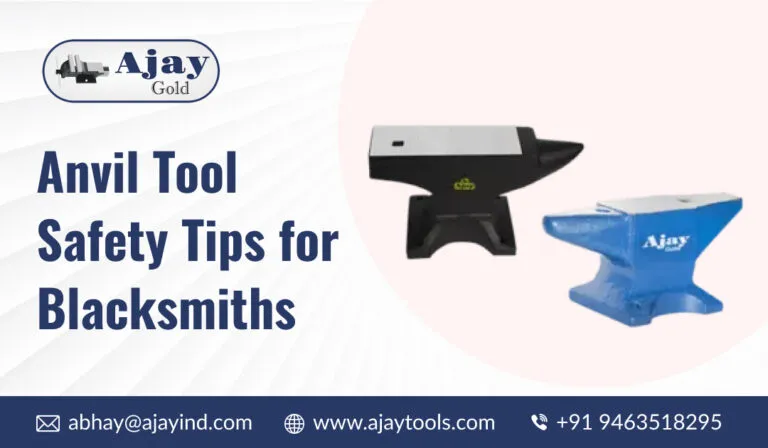 Anvil Tool Safety Tips for Blacksmiths